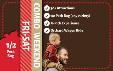 Combo Weekend Barnyard + 1/2 Peck U-Pick