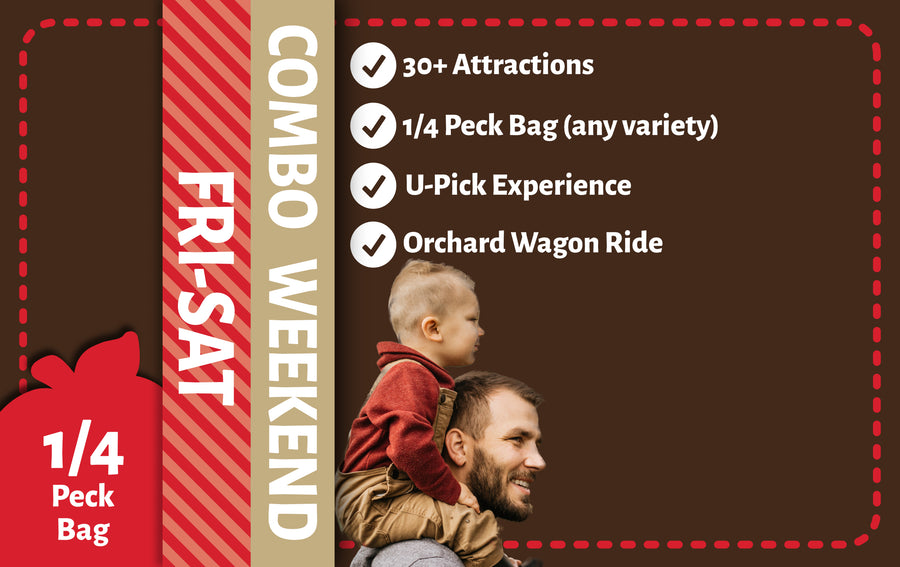 Combo Weekend Barnyard + 1/4 Peck U-Pick